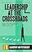 Leadership at the Crossroads: Volume 1, Leadership and Psychology
