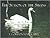 The Seasons of the Swans by F. Gordon Foster