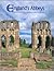 England's Abbeys: Monastic Buildings and Culture