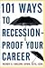 101 Ways to Recession-Proof...