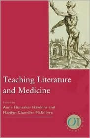 Teaching Literature and Medicine (Paperback)