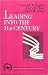 Leading into the 21st Century