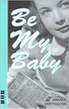 Be My Baby