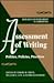 Assessment of Writing by Edward M. White