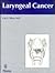 Laryngeal Cancer (Thieme Medical Series)