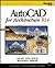 AutoCAD for Architecture R14