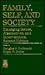 Family, Self, and Society: ...