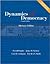 Dynamics of Democracy by Peverill Squire