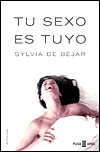Tu sexo es tuyo (Paperback)