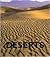 Deserts (Biomes of Nature)