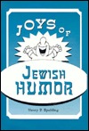 Joys of Jewish Humor (Hardcover)