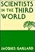 Scientists in the Third Wor...
