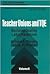 Teacher Unions and TQE by William A. Streshly