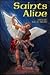 Saints Alive! the Book