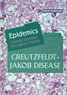 Creutzfeldt-jakob Disease (Epidemics)