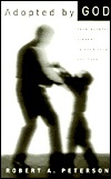 Adopted by God: From Wayward Sinners to Cherished Children (Paperback)