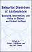 Behavior Disorders of Adolescence: Research, Intervention, and Policy in Clinical and School Settings