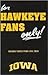 For Hawkeye Fans Only!