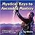 Mystical Keys to Ascended M...