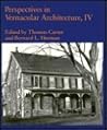 Perspectives in Vernacular Architecture IV