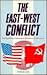 The East-West Conflict: The Organization of International Relations in the Twentieth Century