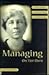 Managing on Her Own: Dr. Lillian Gilbreth and Women's Work in the Interwar Era