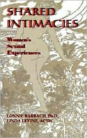 Shared Intimacies: Women's Sexual Experiences (Paperback)