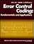 Error Control Coding (PRENTICE-HALL COMPUTER APPLICATIONS IN ELECTRICAL ENGINEERING SERIES)