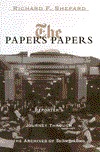 The Paper's Papers: A Reporter's Journeys Through the Archives of The New York Times (Hardcover)