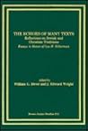 The Echoes of Many Texts: Reflections on Jewish and Christian Traditions: Essays in Honor of Lou H. Silberman The Echoes of Many Texts: Reflections on Jewish and Christian Traditions: Essays in Honor of Lou H. Silberman