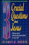 3 Crucial Questions About Jesus (Paperback)