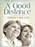 A Good Distance