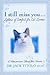 I Still Miss You: Letters Of Comfort For Cat Lovers