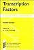 Transcription Factors: A Practical Approach (The ^APractical Approach Series)