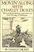 Movin' Along With Charley Dickey