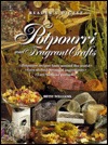 Potpourri and fragrant crafts (Hardcover)