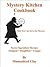 Mystery Kitchen Cookbook