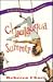 Chautauqua Summer: Adventures of a Late-Twentieth-Century Vaudevillian