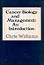 Cancer Biology and Management: An Introduction
