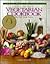 The Great Vegetarian Cookbook: The Chef's Secret Recipes (Chefs' Healthy Choices)
