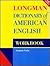Longman Dictionary of Ameri...