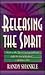 Releasing the Spirit by Randy Shankle