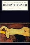 The Twentieth Century (Cambridge Introduction to the History of Art)