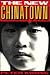 The New Chinatown