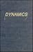 Dynamics