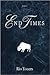 End Times by Rio Youers End Times by Rio Youers
