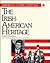 The Irish-American Heritage by David M. Brownstone
