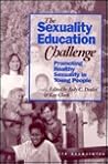 The Sexuality Education Challenge: Promoting Healthy Sexuality in Young People