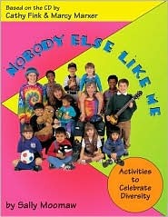 Nobody Else Like Me: Activities to Celebrate Diversity (Paperback)