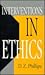 Interventions in Ethics (Suny Ethical Theory)